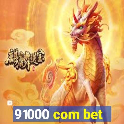 91000 com bet